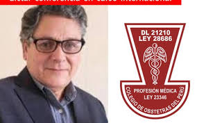 ACADÉMICO DEL DEPARTAMENTO ES INVITADO POR COLEGIO DE OBSTETRAS DEL PERÚ A  DICTAR CONFERENCIA INTERNACIONAL