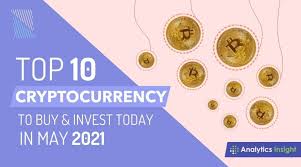 The most promising coins of 2021. Top 10 Cryptocurrencies To Buy Invest In Today In May 2021