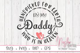 Download Daddy In Heaven Graphic By Neslerdigitaldesigns Creative Fabrica PSD Mockup Templates