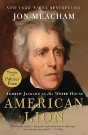 100 handpicked books like The Passions of Andrew Jackson (picked by fans)