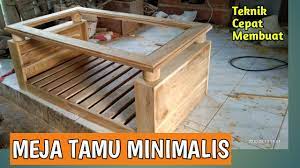 Kemudian, letakkan meja yang lebih panjang tapi lebarnya sempit di dekat pintu masuk, agar sesuai dengan ukuran ruang, jelas rollins. Teknik Cepat Membuat Meja Tamu Minimalis Youtube