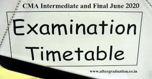 Cma Inter And Final June 2020 Examination Timetable Announced Aftergraduation In 2020 Examination Timetable Exam Schedule Exam
