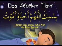 Belajar Baca Doa Sebelum Tidur Dan Doa Bangun Tidur Dua Before Sleeping Indonesia Kajian Islam Youtube