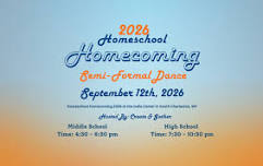 2026 Homeschool Homecoming Semi-Formal