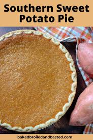 Southern Sweet Potato Pie Recipe Sweet Potato Pie Sweet Potato Pie Southern Baked Dessert Recipes