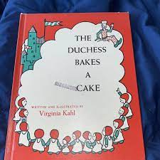 The Duchess Bakes a Cake by Virginia Kahl. 1955 Edition. Vintage Book. |  eBay