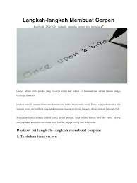 Sering kali kita menulis dengan langkah yang selalu berbeda, dan tentunya tergantung pada panjang cerita anda (misalnya. Langkah Awal Membuat Gambar Cerpen Adalah Pigura