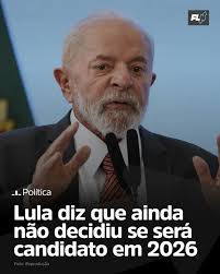 O presidente Luiz Inácio Lula da Silva afirmou que ainda não decidiu se disputará a eleição presidencial de 2026, indicando que a definição dependerá de fatores como cenário político, condições pessoais e