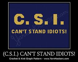 Csi Cant Stand Idiots Chart Pattern By Yarnhookers Com