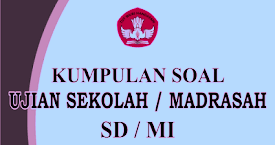 Soal Dan Kunci Jawaban Latihan Us Usbn Sd Mi 2018 2019 Maju Bersama Maju Bersama