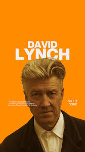 Get it Done // David Lynch, 🟠 Stay alert. Do the work., 🟠 Don’t wait for  permission. Ideas demand action., 🟠 Translate what you see into film,  painting, or your preferred medium., The world won’t stop ...