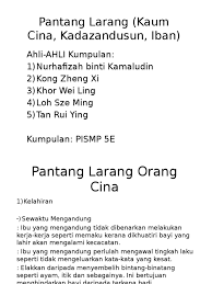 Disediakan oleh:rosmarida othman nurasyidah mohd rasid nur ezzati zailani siti. Adat Dan Pantang Larang Orang Cina Kadazan Iban
