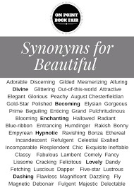 Just because the thesaurus lists two words as synonyms doesn't mean that you can simply slot one in for the other. Synonyms For Beautiful For Writers On Point Executive Center