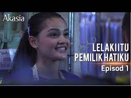 Lelaki itu pemilik hatiku episod 21. Highlight Episod 1 Lelaki Itu Pemilik Hatiku By Tv3malaysia Official