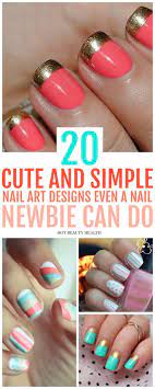 20 Simple Nail Designs For Beginners Simple Nail Art Designs Kids Nail Designs Diy Nail Designs