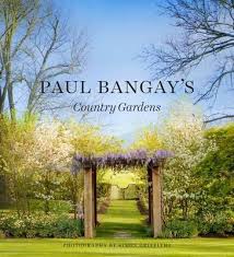 Paul Bangay S Country Gardens Hardback Paul Bangay In 2020 Country Gardening Orchard Design Acreage Landscaping