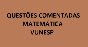 Maybe you would like to learn more about one of these? Vunesp Saber Matematica