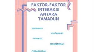 Interaksi antara tamadun telah melahirkan banyak kesan positif di samping turut memberi kesan negatif. Tamadun Jenis Faktor Dan Kesan Interaksi Antara Tamadun Youtube
