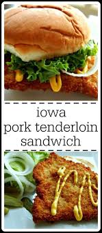 This Is The Classic Iowa Pork Tenderloin Sandwich Sometimes Called The Breaded Pork Tenderloin Or Bpt Fo Pork Tenderloin Sandwich Cooking Pork Tenderloin Pork