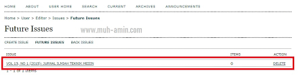 Contoh, artikel yang akan diedit metadatanya dipublish pada edisi januari 2017, maka klik issue vol 1, no 1 (2017) seperti pada gambar berikut: Cara Membuat Issue Jurnal Di Ojs Muh Amin Com
