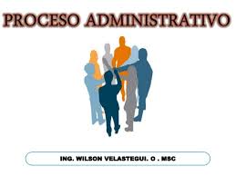 Resultado de imagen para proceso administrativo
