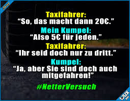 War Einen Versuch Wert Taxifahrer Humor Lustig Sprüche