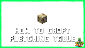 How do you use a crafting table in minecraft? Minecraft 1 17 How To Craft Fletching Table 2021 Youtube