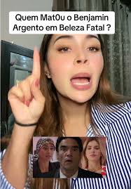 Quem É A Irmã Desaparecida Do Benjamin Beleza Fatal