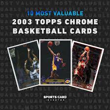 2021 basketball had a total of 54 sports cards recently listed over the past 7 days with an average current price of $560.22. The 10 Most Valuable 2003 Topps Chrome Basketball Cards Sports Card Investor