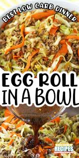 Best Low Carb Egg Roll In A Bowl Dinner Recipe In 2020 Recipes Yummy Dinners Beef Recipes