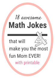 Because then it would be a foot. 18 Really Funny Math Jokes For Kids Confidence Meets Parenting