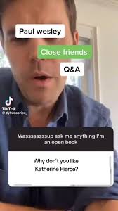 Paul Wesley Funny Moments and Q&A with Close Friends
