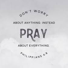 Philippians 4:6 Do not be anxious about anything, but in every ...