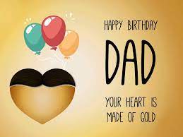 Clark there's something like a line of gold thread running through a man's words when he talks to his daughter, and gradually over the years it gets to be long enough for you to pick up in your hands and weave into a cloth that feels like love itself. Birthday Wishes For Dad