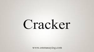 Over 100,000 french translations of english words and phrases. How To Say Cracker Youtube