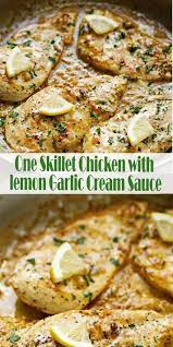 One Skillet Chicken With Lemon Garlic Cream Sauce Cook Zone Lovers Cook Zone Lovers Chicken Skillet Recipes Lemon Chicken Recipe Chicken Recipes
