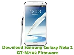 Download Samsung Galaxy Note 2 Gt N7102 Firmware Stock Rom Files Samsung Galaxy Galaxy Samsung Galaxy Note