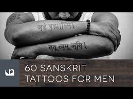 60 Sanskrit Tattoos For Men Youtube