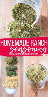 Less than 10 ingredients and 5 minutes of your time to make this delicious healthy homemade ranch dressing! Homemade Ranch Seasoning With Video Sugar Spice And Glitter
