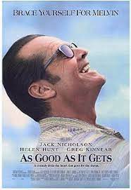 As Good As It Gets Wikipedia The Free Encyclopedia Good Movies Get Movies Love Movie