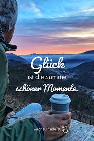 Mit Einem Klick Naher Dran Spruche Gluck Spruche Momente Spruche