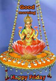 Wishing you a very good morning and a fabulous friday ahead! Pin By Vishu Mg On Hindu Gods Good Morning Happy Friday Good Morning Friday Good Morning Images Flowers