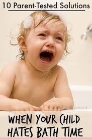 I had to start extremely small. When Your Child Hates Bath Time 10 Simple Solutions