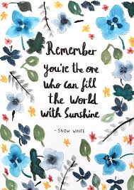 Snow White Quote Disney Quote Sunshine Quote Motivational Wall Art Quotes Sunshine Quotes Snow White Quotes