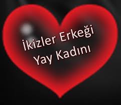 Ikizler Erkegi Yay Kadini Iliskisi Nasil Olur Burclarin Ozellikleri