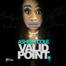 Listen to Valid Point. by AsherrCole in DOPE MIX playlist online for free 
