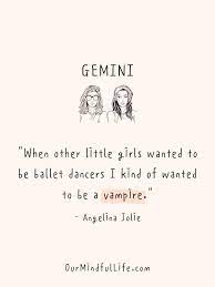 Maybe you would like to learn more about one of these? 38 Gemini Quotes And Captions Only Gemini Will Understand