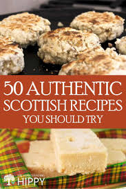 Amongst many other recipes and food tales, 'the cook and housewife's manual' also gives a complete bill of fare for a st andrew's night or burns night celebration or any other scottish national dinner. 50 Authentic Scottish Recipes You Should Try The Homesteading Hippy