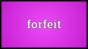 Forfeit Meaning Youtube