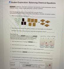 We would like to show you a description here but the site won't allow us. Student Exploration Balancing Chemical Equations Chegg Com